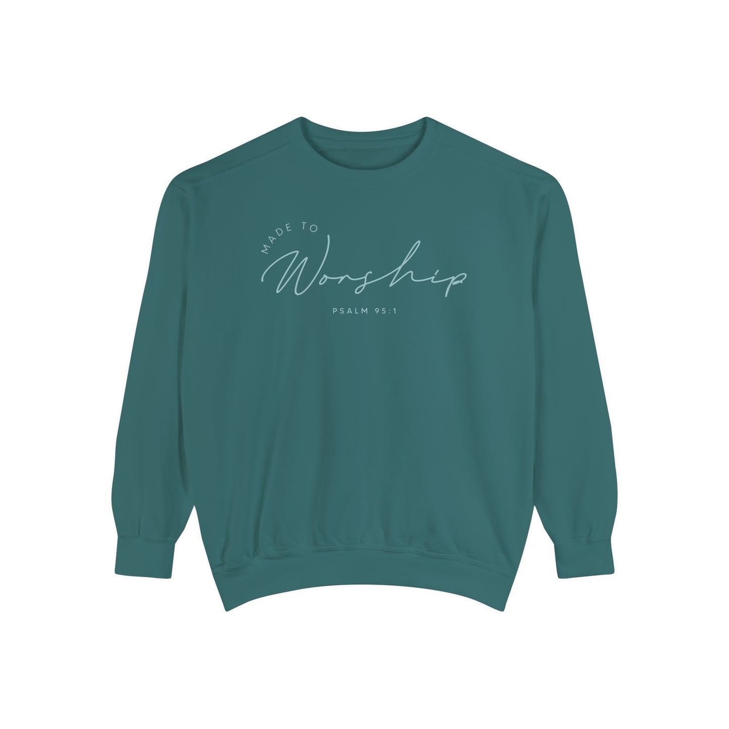 Made to Worship- Women’s Comfy Sweatshirt