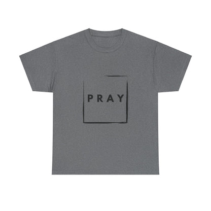 Pray- TShirt