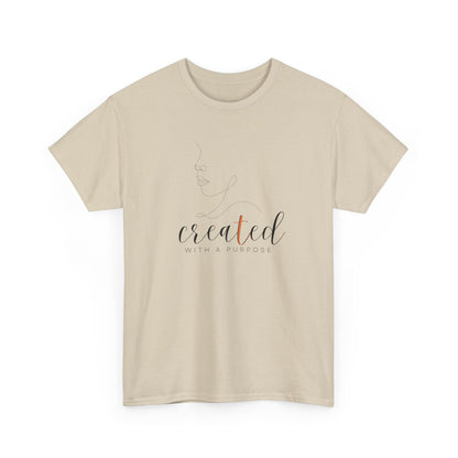 Created With A Purpose- Woman’s T-Shirt