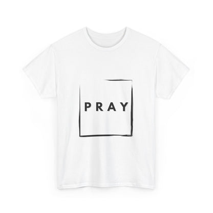 Pray- TShirt