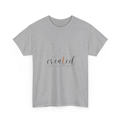 Created With A Purpose- Woman’s T-Shirt