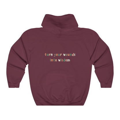 Turn Your Wounds Into Wisdom- Women’s Hoodie