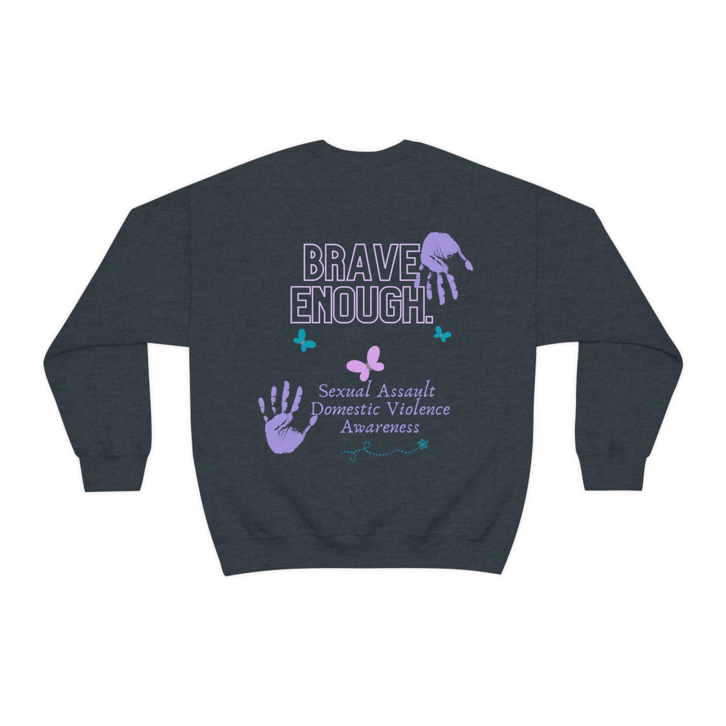 Sexual Assault Domestic Violence Awareness- Women’s Sweatshirt