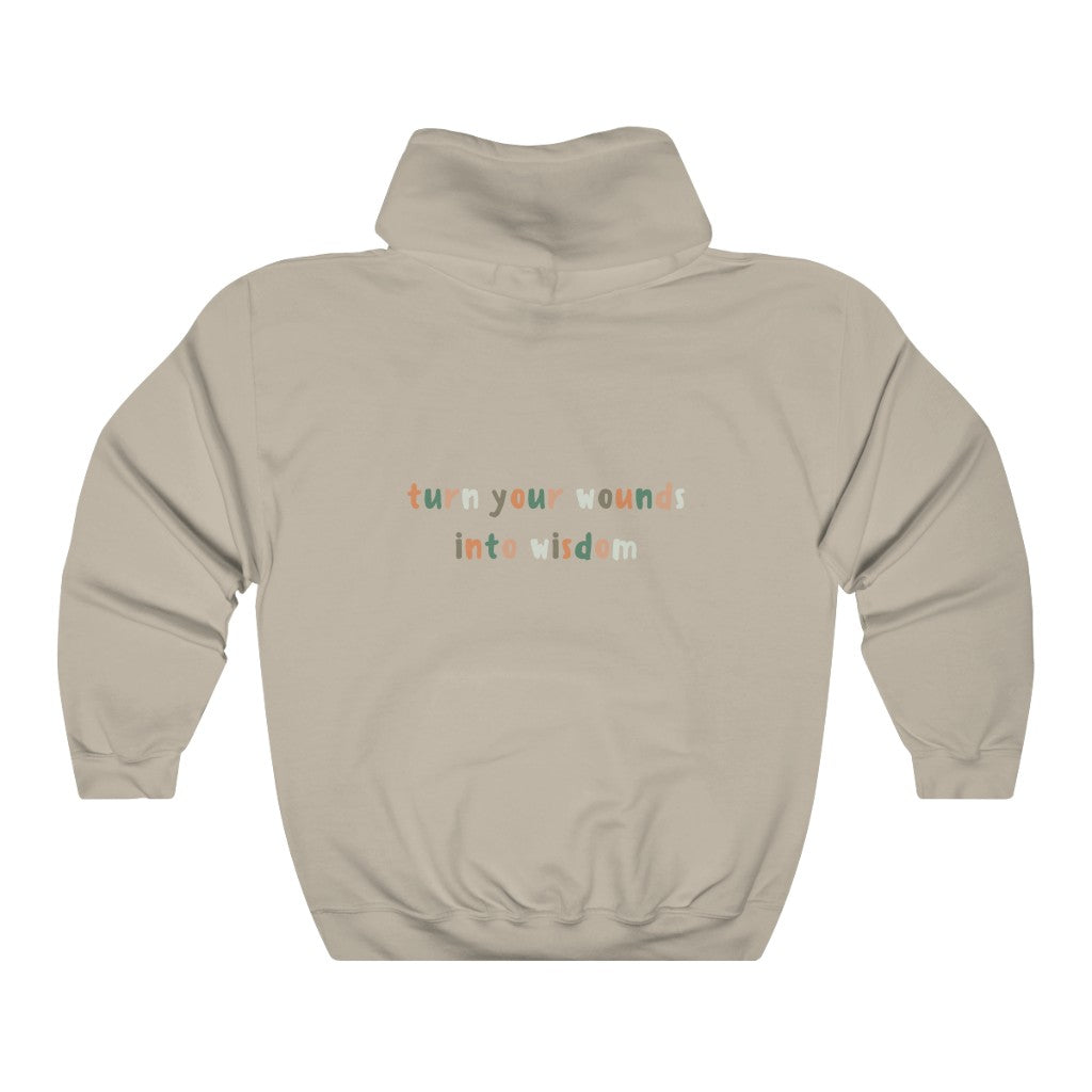 Turn Your Wounds Into Wisdom- Women’s Hoodie