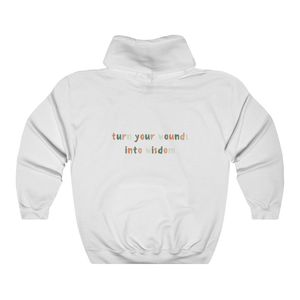 Turn Your Wounds Into Wisdom- Women’s Hoodie